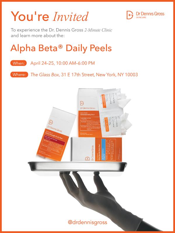 Dr. Dennis Gross Skincare 2-Minute Clinic at The Glass Box