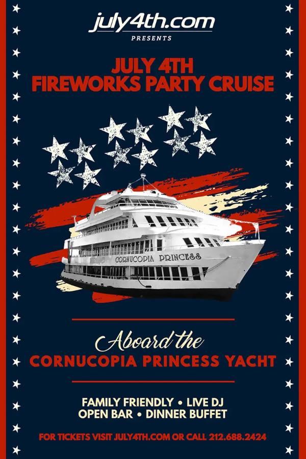 Cornucopia Princess 4th of July New York Family Fireworks Party Cruise at Cornucopia Princess Yacht