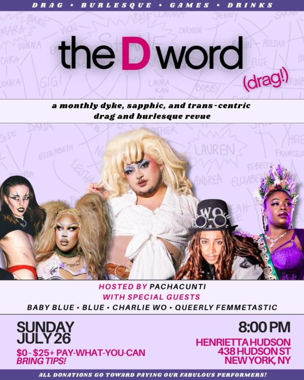THE D WORD (Drag!) at Henrietta Hudson