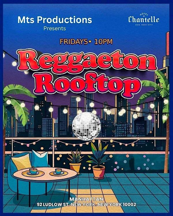 Reggaeton Rooftop Fridays at Hotel Chantelle | Friday, Dec 12th at Hotel Chantelle
