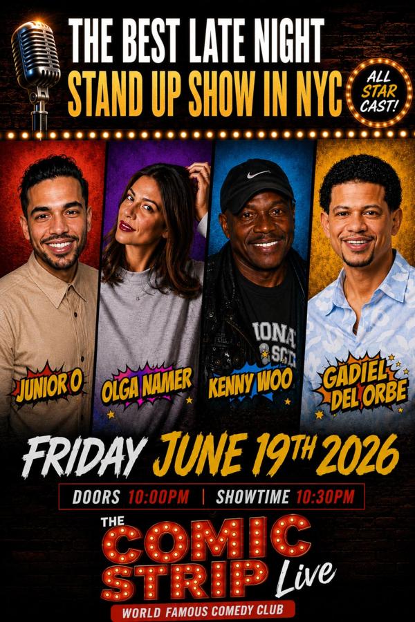 June 19th Comedy Show w/ JUNIOR O, OLGA NAMER, KENNY WOO, GADIEL DEL ORBE at Comic Strip Live