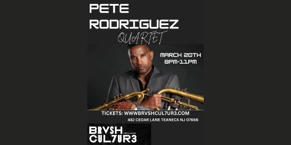 Pete Rodriguez Quartet at Brvsh Cul7ur3