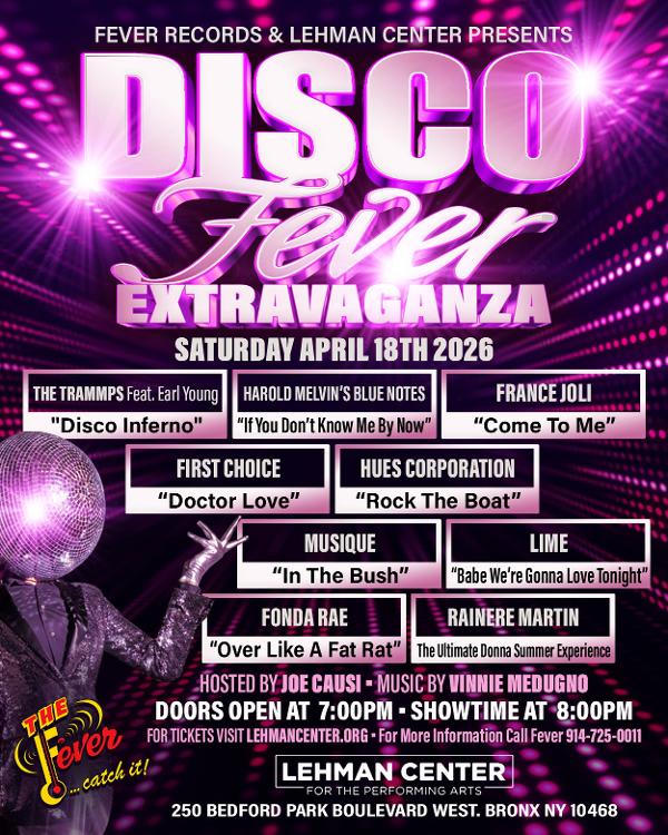 Disco Fever at Lehman Center for the Perfoming Arts 
