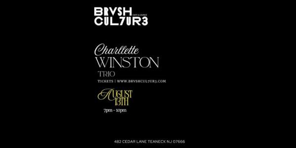 Charllette Winston Quartet at Brvsh Cul7ur3