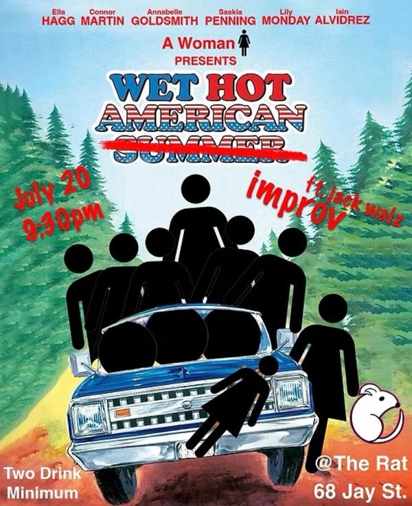 A Woman Presents Wet Hot American Improv at The RAT NYC