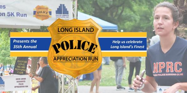 35th Annual David Lerner Associates Long Island Police Appreciation Run 5K at Eisenhower Park Field 2