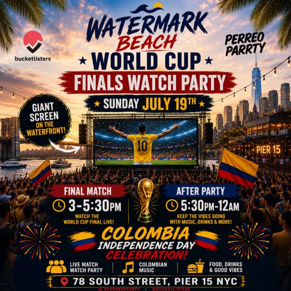 FIFA Club World Cup Finals Watch Party & Colombia Independence Day Celebration at Watermark Beach at Watermark