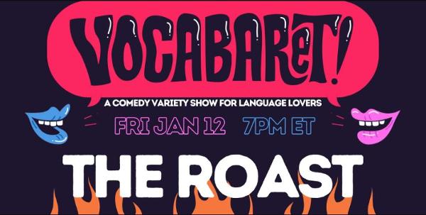 Vocabaret: The Roast at Caveat