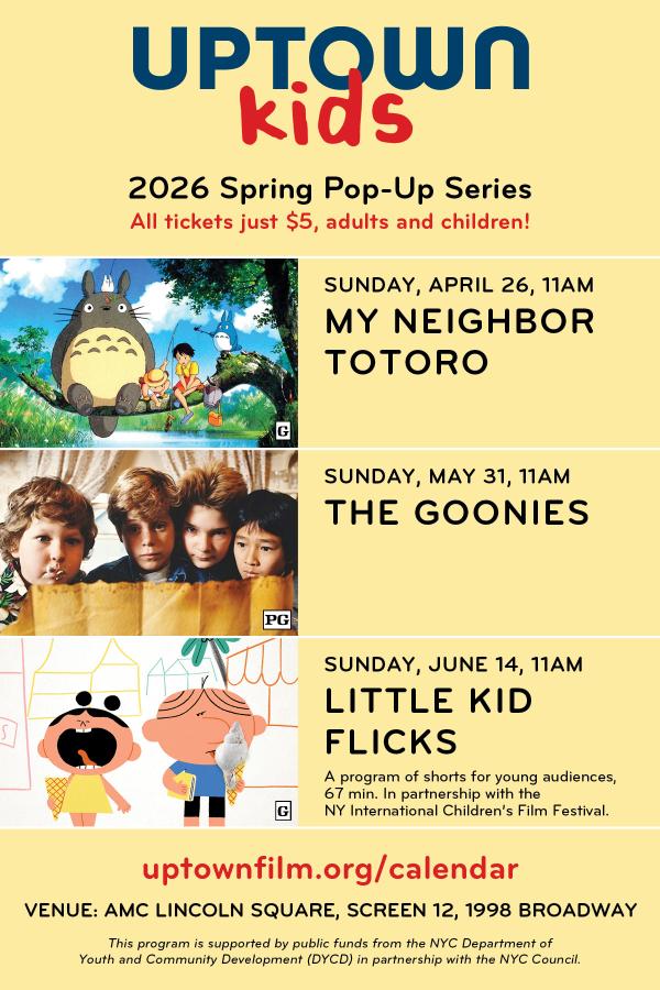 Uptown Film Center: Uptown Kids at AMC Lincoln Square 13