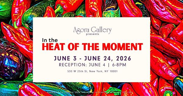 In the Heat of the Moment at Agora Gallery