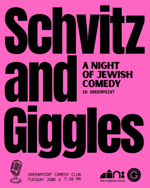Schvitz & Giggles: A Night of Jewish Comedy at Greenpoint Comedy Club