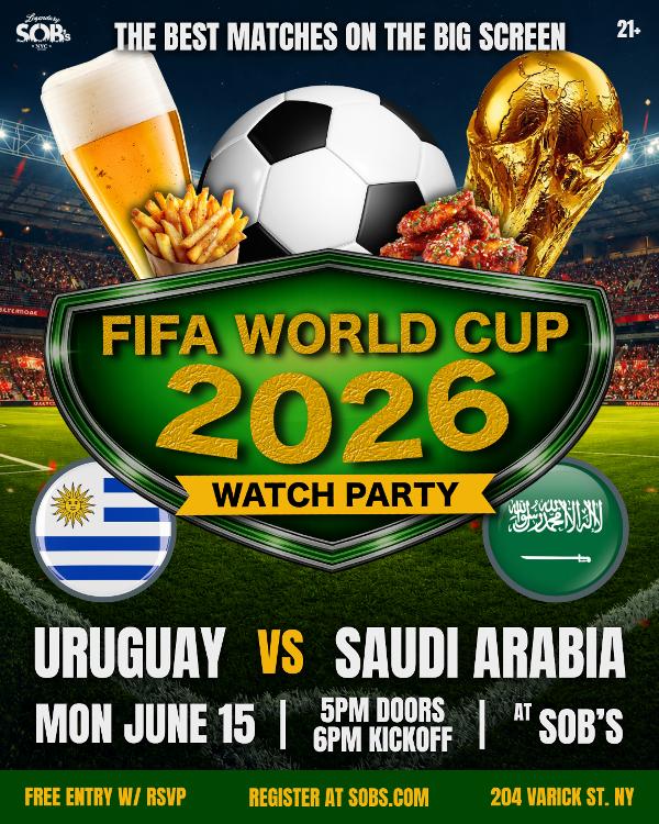FIFA World Cup 2026: Uruguay vs Saudi Arabia at SOB's