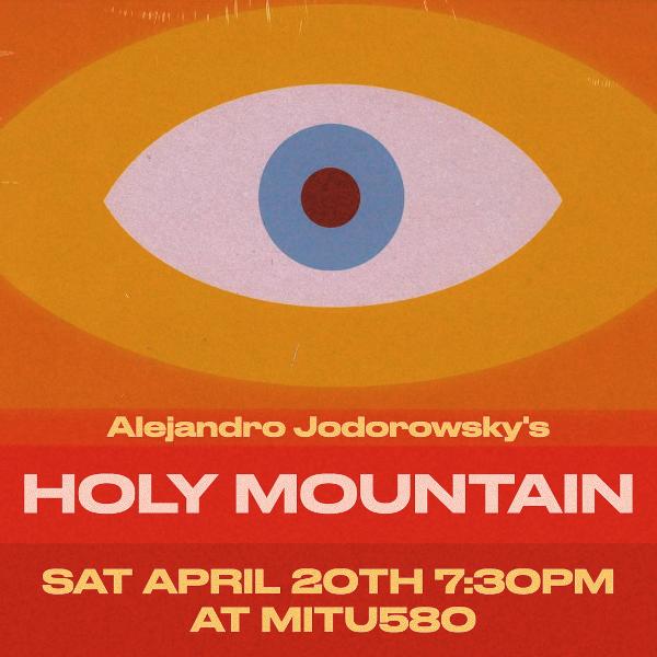 Community Film Screening: The Holy Mountain at MITU580