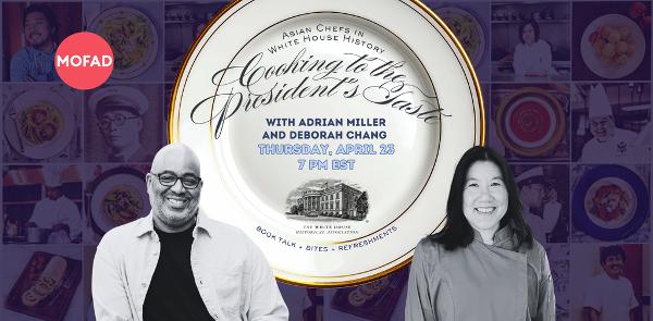 Cooking to the President’s Taste: Asian Chefs in White House History at Museum of Food and Drink (MOFAD)