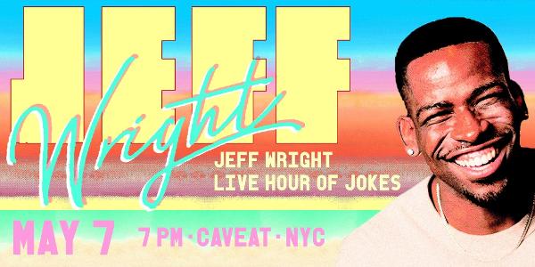 Jeff Wright: An Hour of Jokes at Caveat