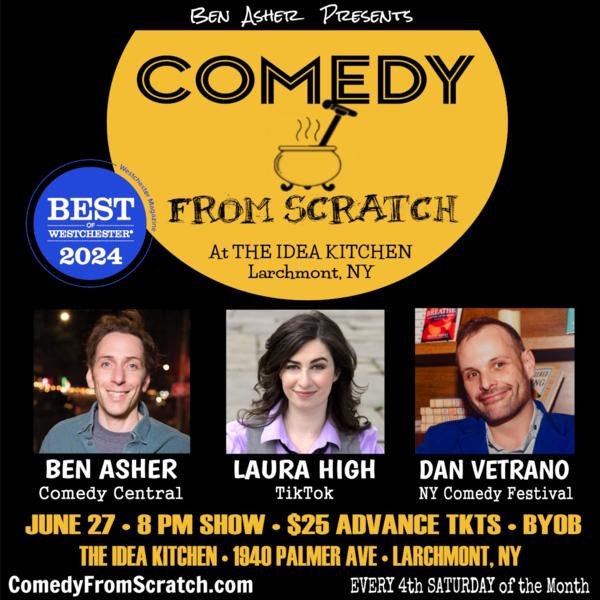 Comedy From Scratch, at The Idea Kitchen 'Best of Westchester' Winner BYOB at The Idea Kitchen