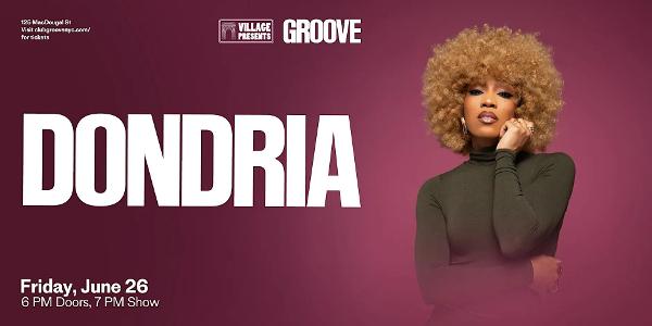 Dondria at Groove
