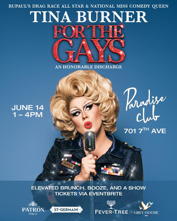 Pride Brunch Party Featuring Tina Burner of RuPaul's Drag Race at Paradise Club