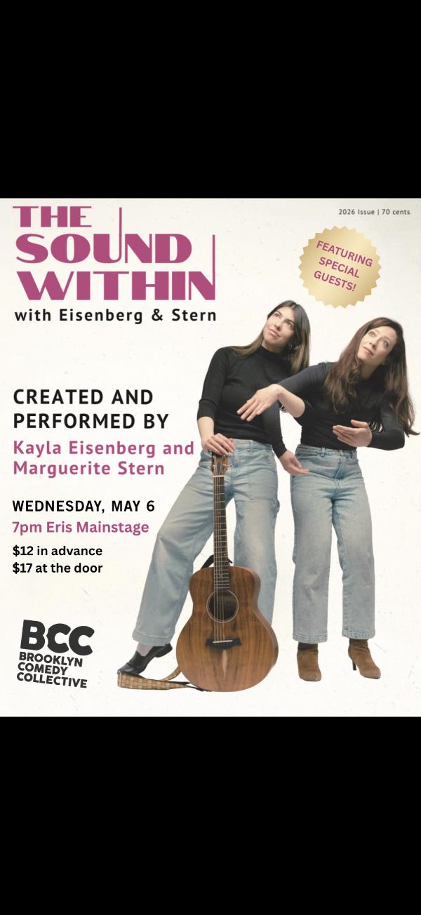 The Sound Within with Eisenberg & Stern at Brooklyn Comedy Collective—MAIN STAGE