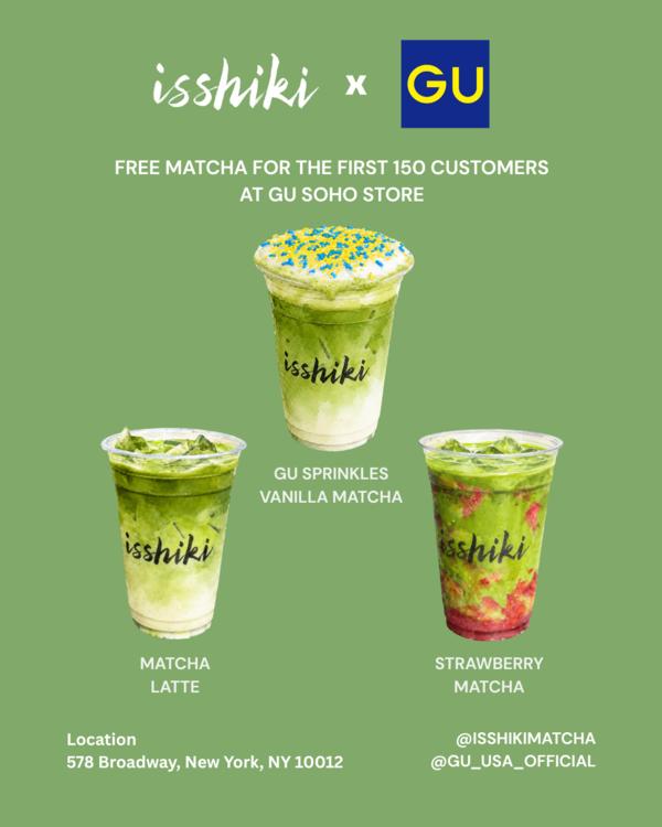 Free Matcha at GU Soho at GU Soho