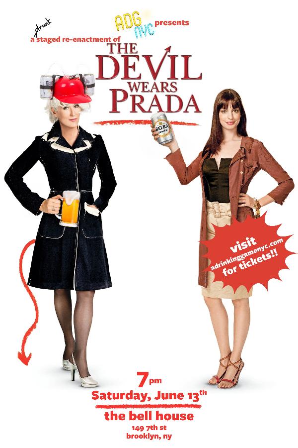 A Drinking Game NYC presents: The Devil Wears Prada at The Bell House