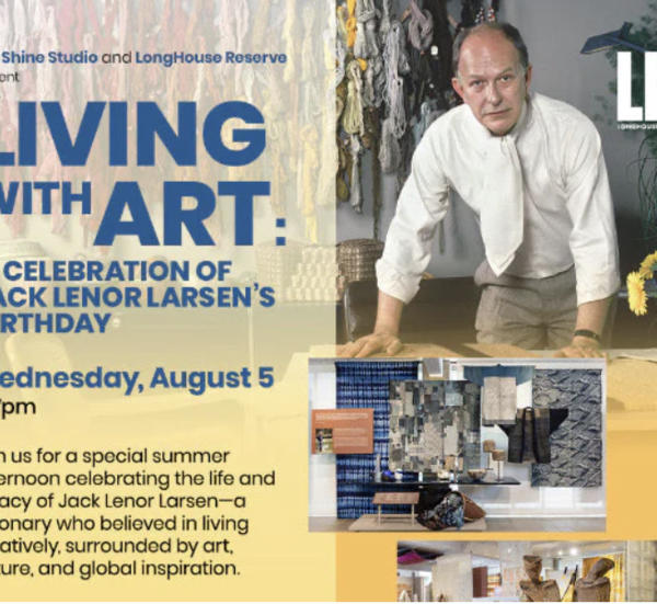 The Shine Studio Living With Art: Celebrating Jack Lenor Larsen's Birthday at The Shine Studio