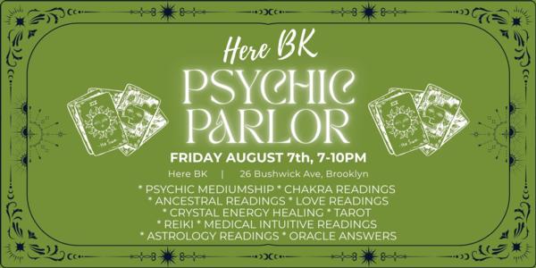 Here Bk Psychic Parlor at Here Bk