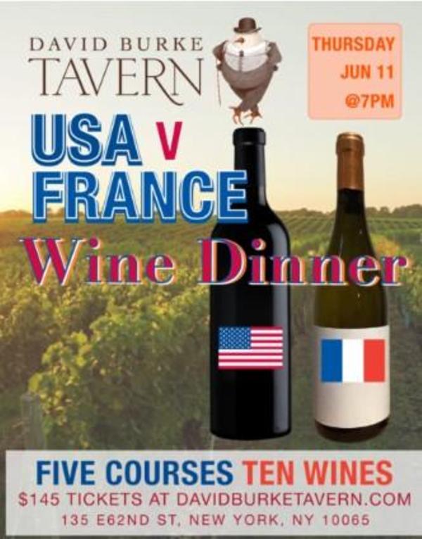 6/11 USA vs FRANCE WINE DINNER Summer Kick-Off at David Burke Tavern 