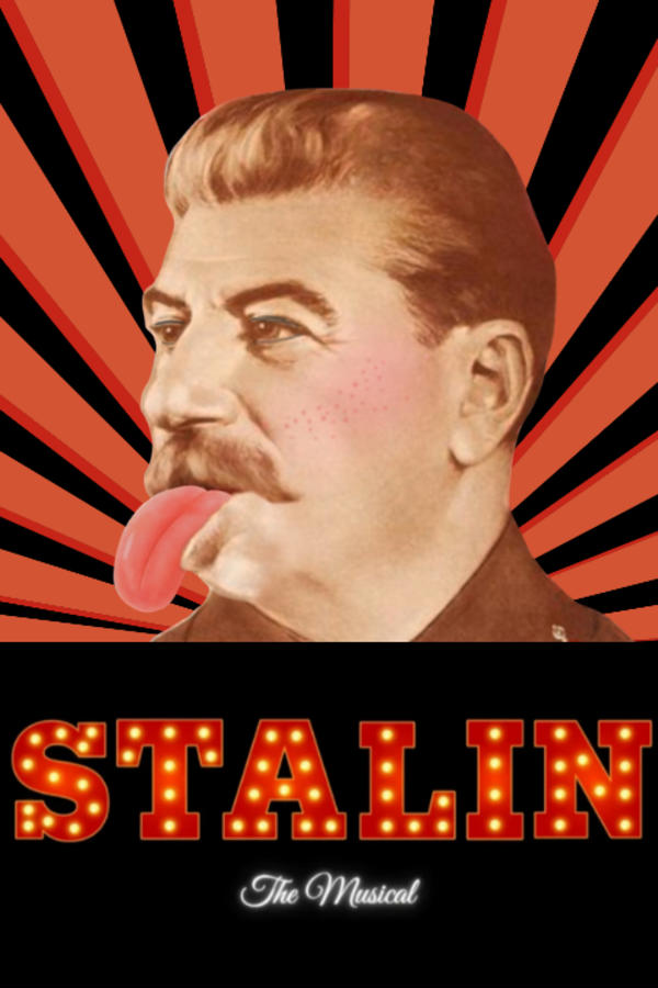 STALIN: The Musical at Chain Theatre