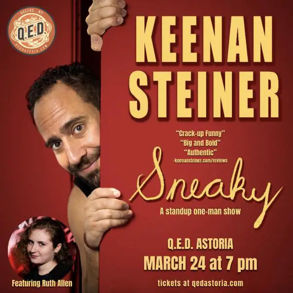 Keenan Steiner: Sneaky (A Standup Hour) at Q.E.D