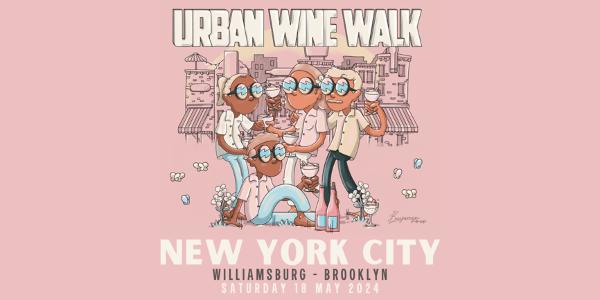 Urban Wine Walk // New York City at Multi Venue
