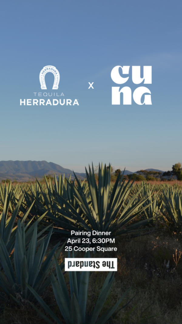 Tequila Herredura x Cuna — Tequila Pairing Dinner at Cuna at The Standard, East Village