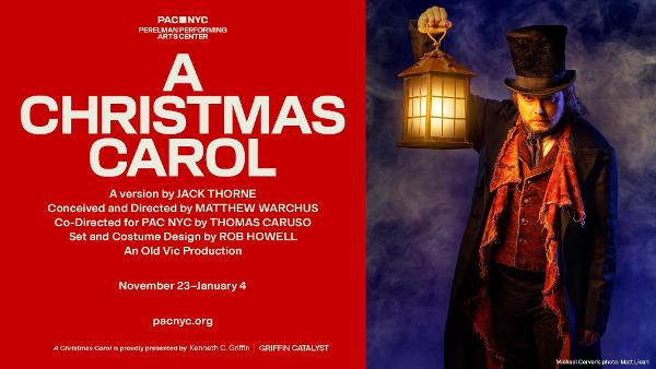 A Christmas Carol at Perelman Performing Arts Center | PAC NYC 