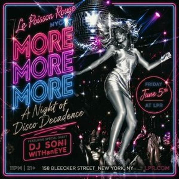 More More More: Disco Decadence at (Le) Poisson Rouge