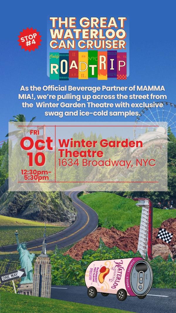 Waterloo Sparkling Water Great Waterloo Can Cruiser Road Trip at Winter Garden Theatre