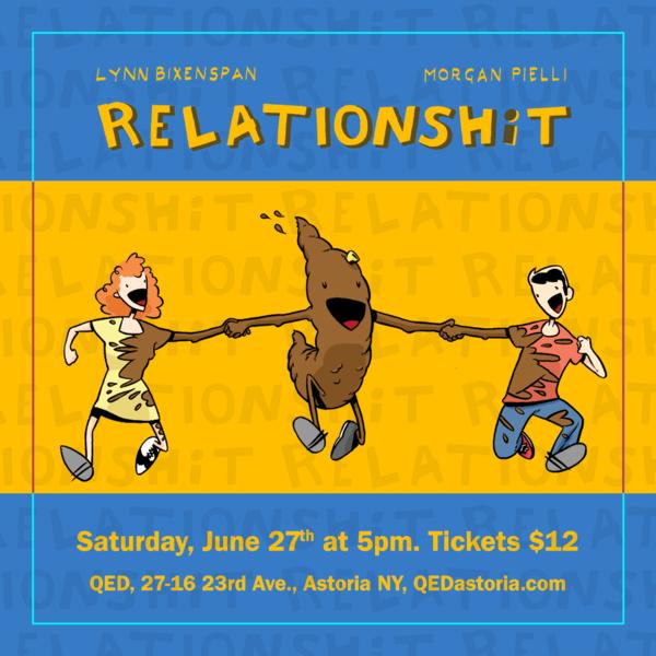 Live Storytelling Show 'RelationSh*t' June 27th at 5pm at QED