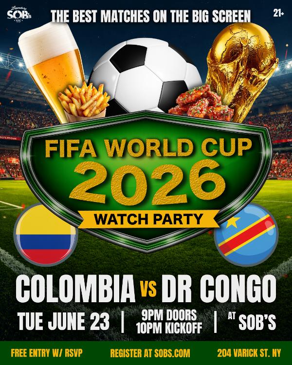 FIFA World Cup 2026: Colombia vs DR Congo at SOB's 