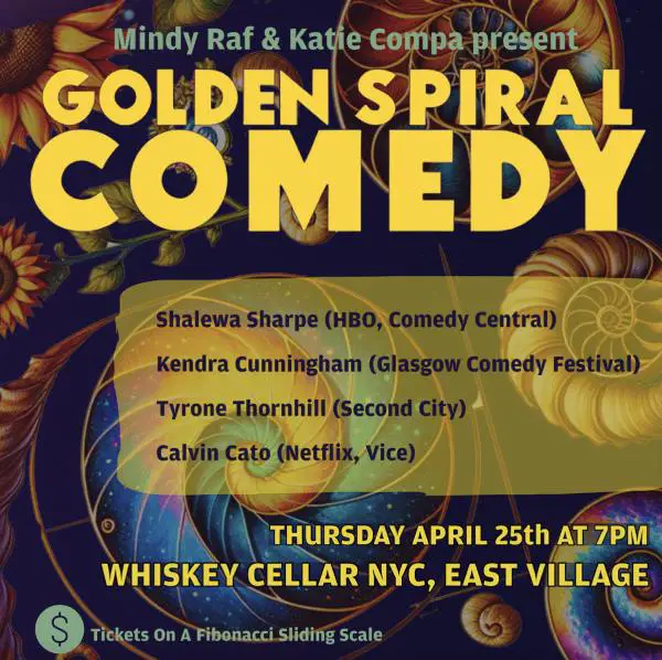 Golden Spiral Comedy 4/25 at Whiskey Cellar