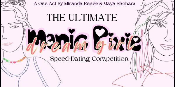 The Ultimate Manic Pixie Dream Girl Speed-Dating Competition at Caveat