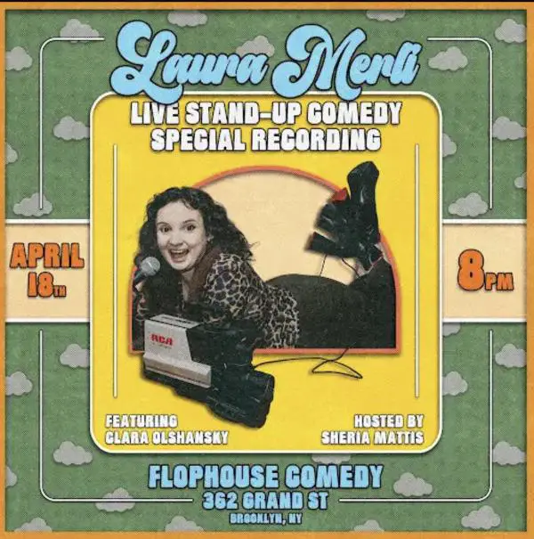 Laura Merli Comedy Special at Flop House Comedy Club at Flop House Comedy Club