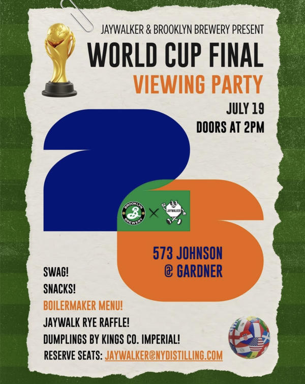 Jaywalker & Brooklyn Brewery Present World Cup Final Viewing Party at Jaywalker 