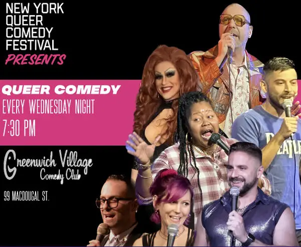 New York Queer Comedy at Greenwich Village Comedy Club