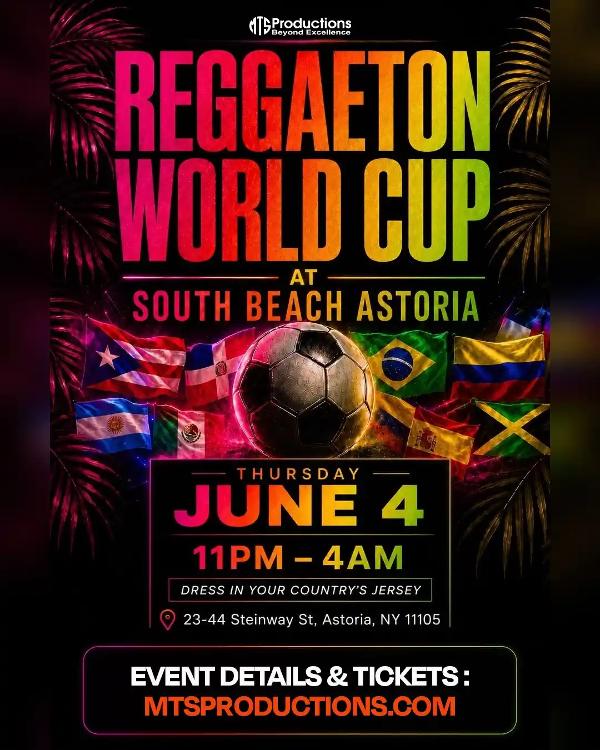 Reggaeton World Cup at South Beach Astoria NYC – Thursday, June 04 at SOUTH BEACH ASTORIA