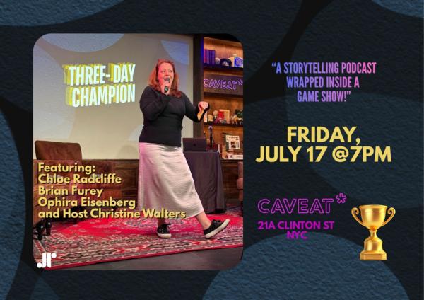 Three-Day Champion at Caveat Theater