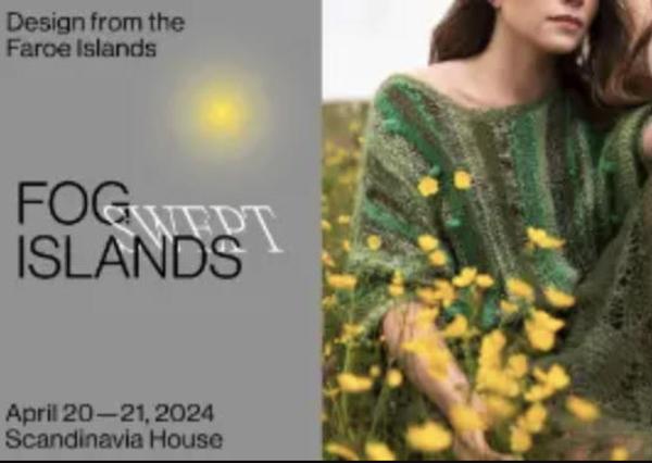 Visit Faroe Islands x Scandinavia House Faroese Knitwear Showcase & Drop-In Meet & Greet at Scandinavia House