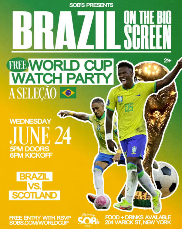 Brazil On The Big Screen: Brazil vs Scotland at SOB's
