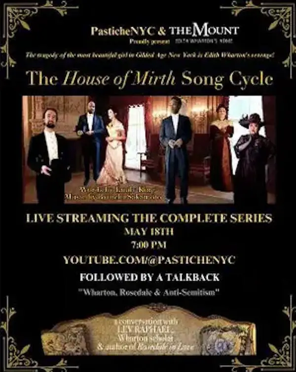 The House of Mirth Song Cycle at The Mount (Virtual)