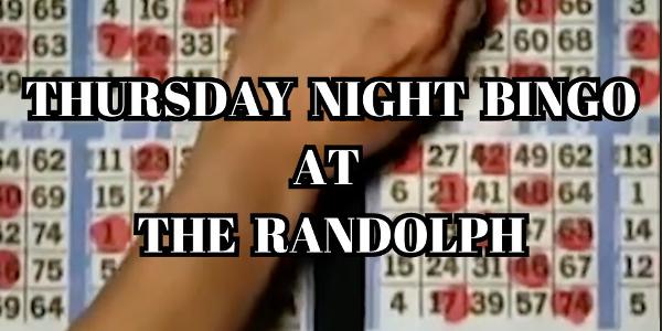 BINGO Night @ The Randolph at The Randolph