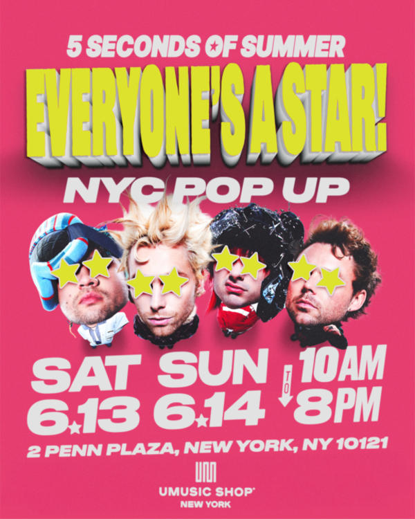 5 Seconds of Summer Everyone’s A Star Pop Up at UMusic NY at UMusic Shop NY 