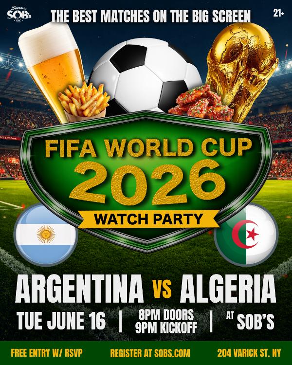 FIFA World Cup 2026: Argentina vs Algeria at SOB's